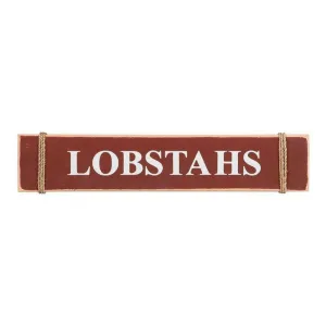 Lobstahs Nautical Wood Sign