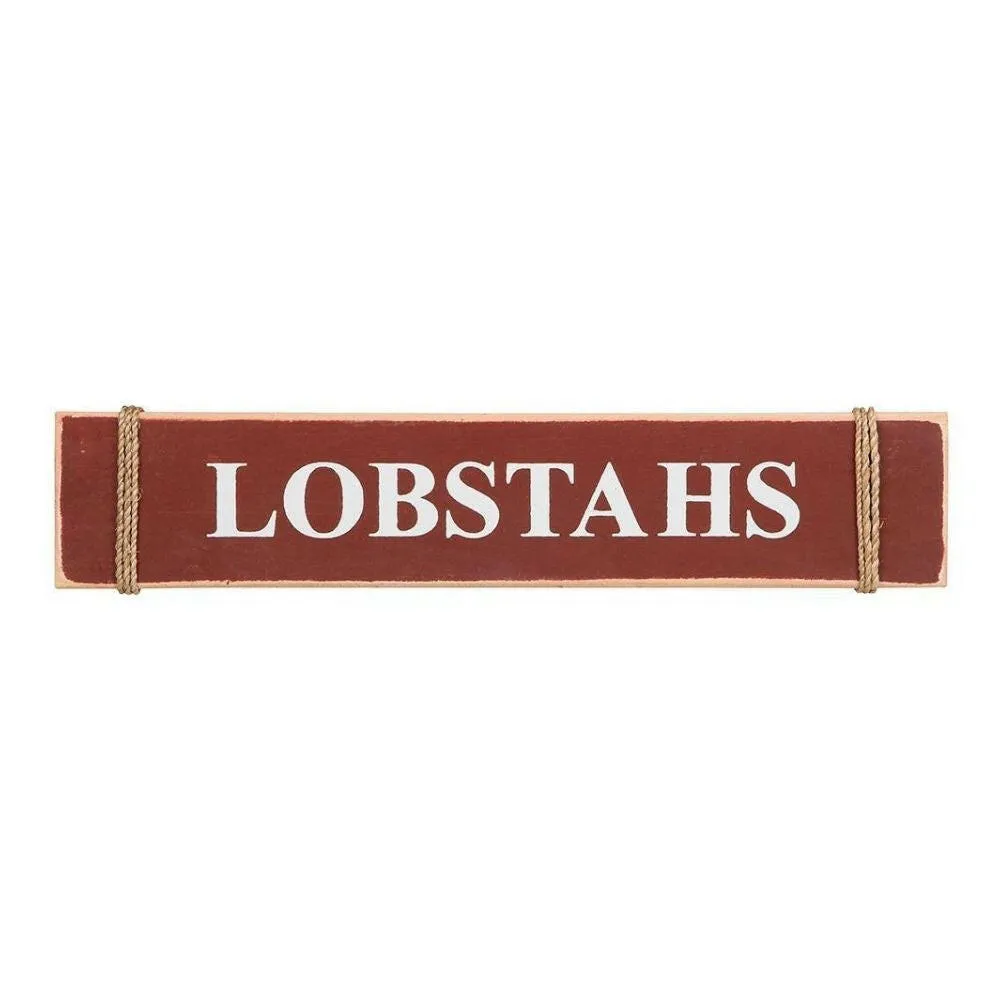 Lobstahs Nautical Wood Sign